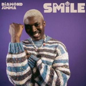 Diamond Jimma – Smile (Stream Music Mp3)