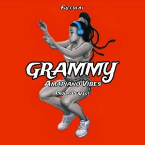 Free Bea - Grammy ( Amapiano)  Producer by xPerfect" (MP3 Download)