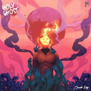 Omah Lay – Holy Ghost (Stream & Download)