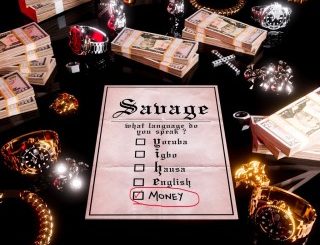 Savage – Money Language (Stream & Download)