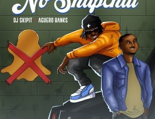 DJ Skipit – No Snapchat Ft. Aguero Banks (Stream & Download)