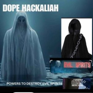 Dope Hackaliah – Powers To Destroy Evil Spirits (Stream & Download)