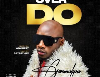 Gorimakpa – Over Do (Stream & Download)