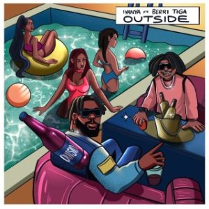 Iyanya – Outside Ft. Berri Tiga (Stream & Download)