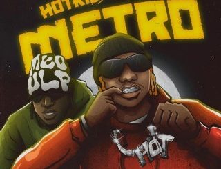 HotKid – Metro Ft. YO X (Stream Music Mp3 Download)