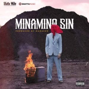 Shatta Wale – Mina Mino Sin (Stream Music Mp3 Download)