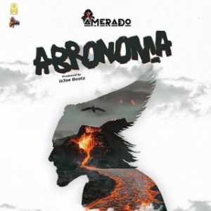 Amerado – Abronoma (Stream Music Mp3 Download)