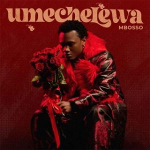 Mbosso – Umechelewa (Stream Music Mp3 Download)