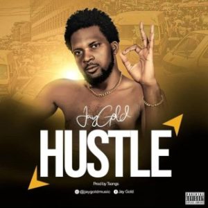 Jay Gold – Hustle (Stream Music Mp3 Download)