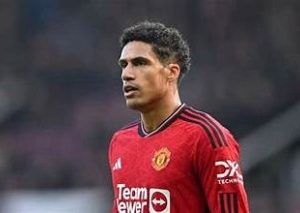 Varane Concussions Have Taken Toll on My Body, Says Manchester United Defender