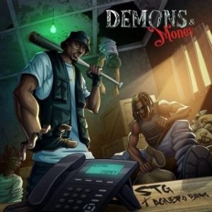 STG – Demons N Money Ft. Aguero Banks (Stream Music Mp3 Download)