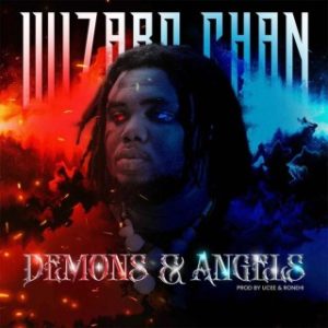 Wizard Chan – Demons & Angels (Stream Music Mp3 Download)