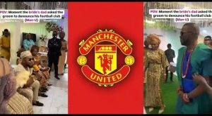 Bride’s Father Asks Groom To Denounce Manchester United During Wedding (Video)