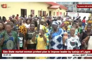 Edo Market Women Protest Against Alleged Imposition Of Iyaloja Of Lagos (Video)