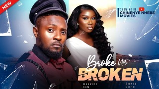 "Broke Not Broken" is a compelling Nollywood drama that delves into the lives of three resilient women who navigate the challenge