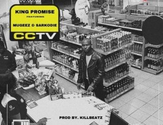 King Promise - Cctv (Stream Music Mp3 Download)