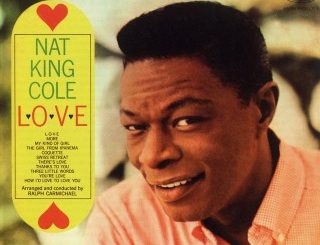 Nat King Cole - Love (Stream Music Mp3 Download)