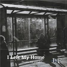 Jonathan Michael Fleming - I Left My Home (Military Cadence) (Stream & Download)