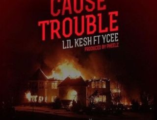 Lil Kesh - Cause Trouble Ft. Wale (Stream & Download)