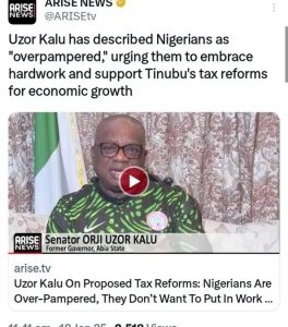 Tax Reforms: “Nigerians Are Over-Pampered, Don’t Want To Put In Work.” – Uzor Kalu