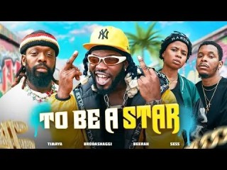 Download Comedy Video:- Broda Shaggi Ft Timaya – To Be A Star