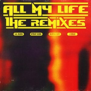 Lil Durk - All My Life (Burna Boy Remix) Ft Burna Boy, J. Cole (Stream & Download)