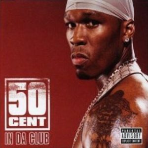 50 Cent - In Da Club (Stream & Download)
