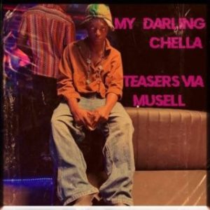 Chella - My Darling (Stream & Download)