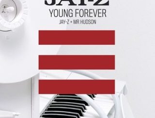 Jay Z - Young Forever Ft. Mr. Hudson (Stream & Download)