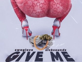 Swaglove – Give Me (Stream & Download)